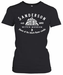 Sanderson Witch Museum Home Of The Black Flame Candle T-Shirt Classic Women's T-shirt
