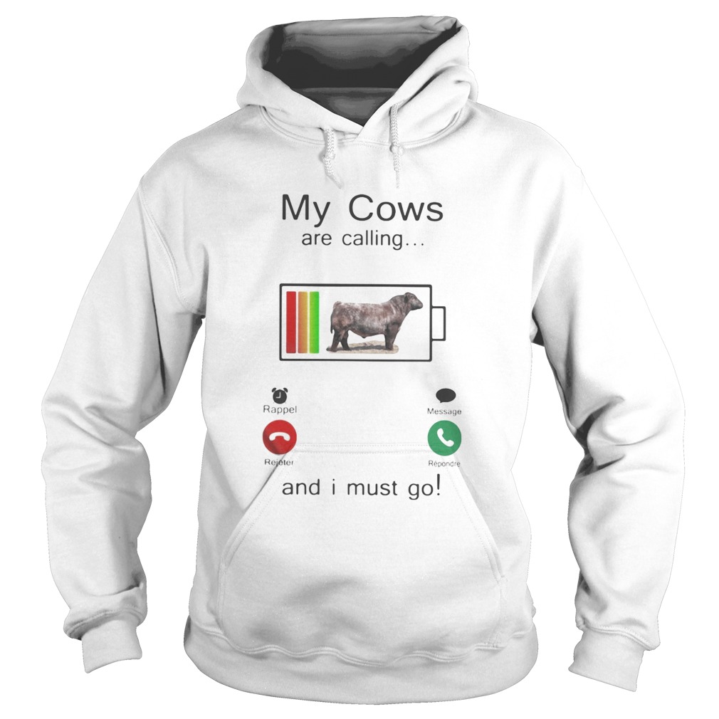 Shorthorn My cows are calling and i must go out of battery Hoodie
