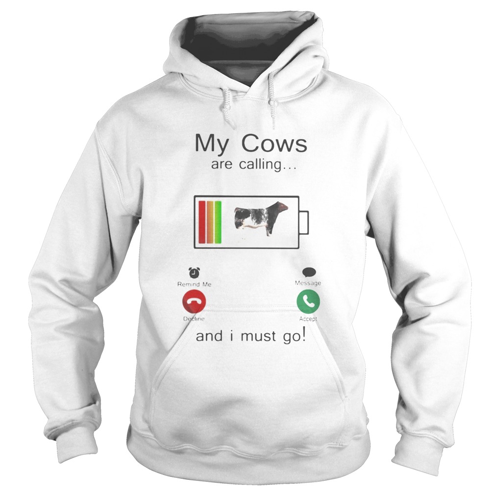 Shorthorn Sires My cows are calling and i must go out of battery Hoodie