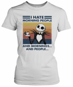 Skeleton I Hate Morning People And Mornings And People Vintage T-Shirt Classic Women's T-shirt
