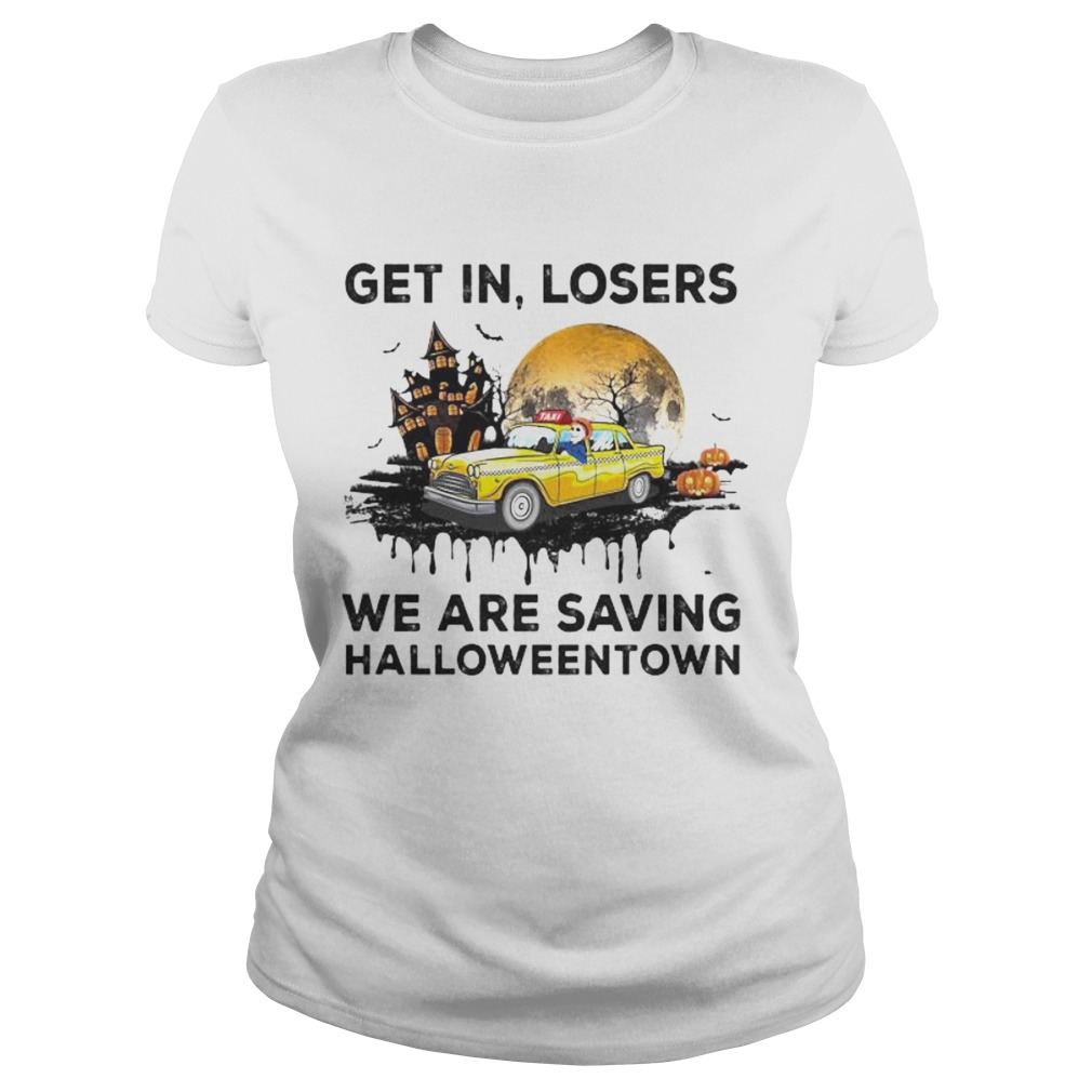 Skeleton get in loser we are saving halloweentown moon Classic Ladies