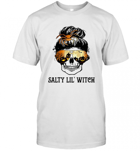 Skull Salty Lil Witch Halloween T-Shirt