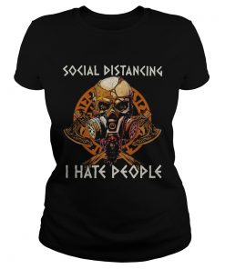 Skull Vikings Social Distancing I Hate People  Classic Ladies