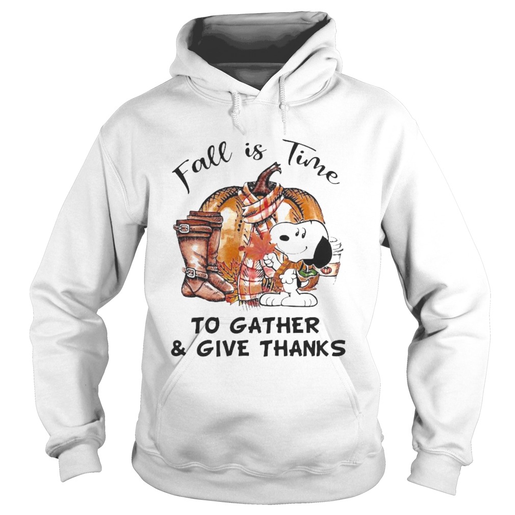 Snoopy fall is time to gather and give thanks pumpkin Hoodie