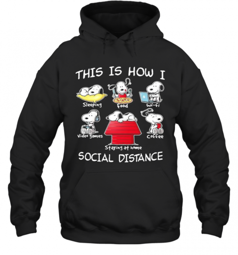 Snoopy this is how i social distance  T-Shirt Unisex Hoodie