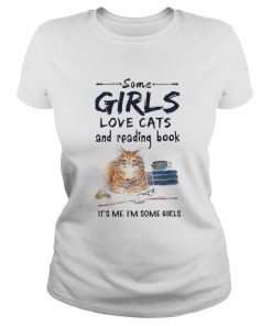 Some girls love cats and reading book its me im some girls  Classic Ladies