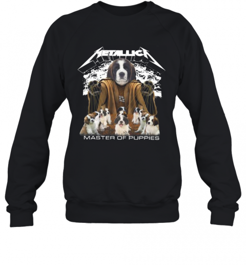 St. Bernard Metallica Master Of Puppies T-Shirt Unisex Sweatshirt