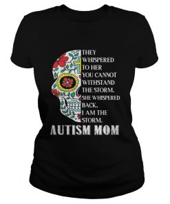 Sugar skull they whispered to her you cannot withstand the storm she whispered back i am the storm Classic Ladies