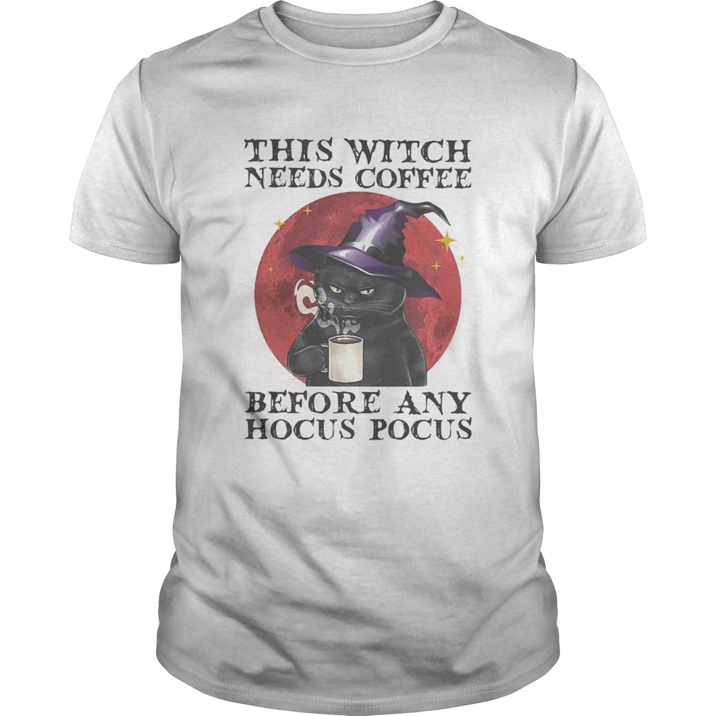 THIS WITCH NEEDS COFFEE BEFORE ANY HOCUS POCUS SUNSET BLACK CAT shirt