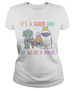 Teacher Its A Good Day To Wear A Mask  Classic Ladies