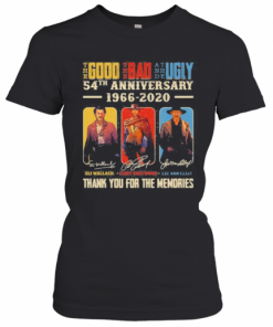 The Good The Bad And The Ugly 54Th Anniversary 1966 2020 Thank You For The Memories Signatures T-Shirt Classic Women's T-shirt