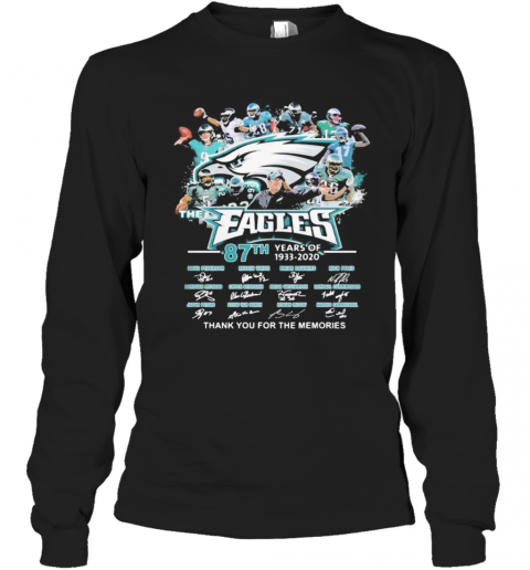 The Philadelphia Eagles 87Th Years Of 1933 2020 Thank You For The Memories Signatures T-Shirt Long Sleeved T-shirt 