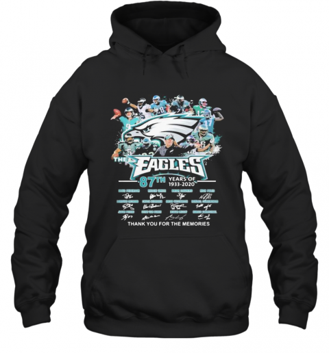 The Philadelphia Eagles 87Th Years Of 1933 2020 Thank You For The Memories Signatures T-Shirt Unisex Hoodie