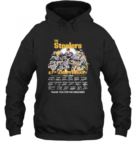 The Steelers 87Th Anniversary 1933 2020 Thank You For The Memories Signatures T-Shirt Unisex Hoodie
