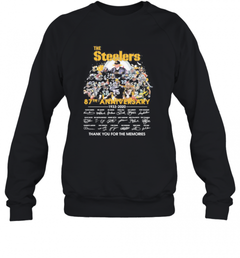 The Steelers 87Th Anniversary 1933 2020 Thank You For The Memories Signatures T-Shirt Unisex Sweatshirt