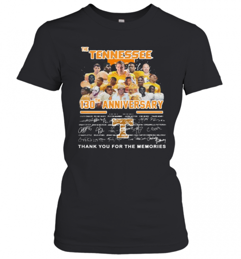 The Tennessee 130Th Anniversary 1891 2021 Thank You For The Memories Signature T-Shirt Classic Women's T-shirt