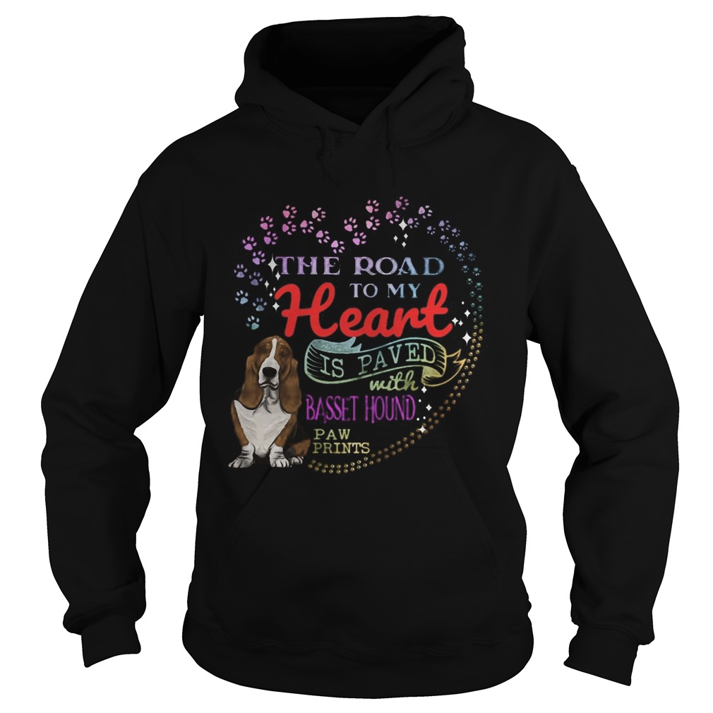 The road to my heart is paved with Basset Hound paw prints Hoodie