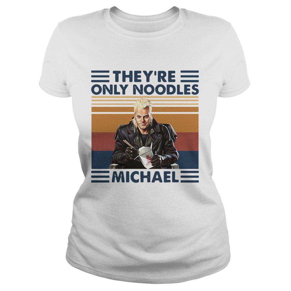 Theyre Only Noodles Michael Vintage Classic Ladies