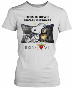 This Is How I Social Distance Bon Jovi T-Shirt Classic Women's T-shirt