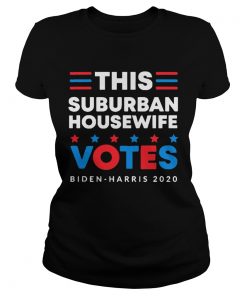 This Suburban Housewife Votes Biden Harris 2020  Classic Ladies