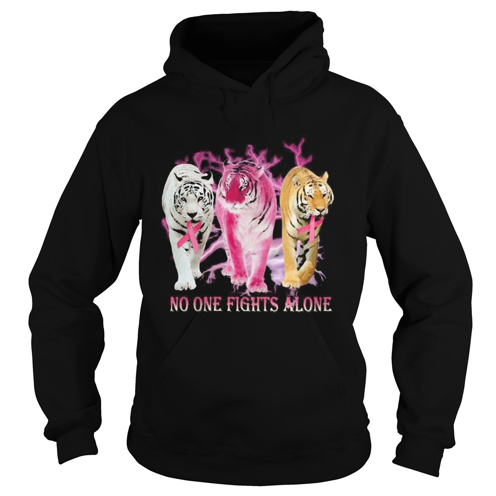 Tigers no one fights alone cancer awareness Hoodie