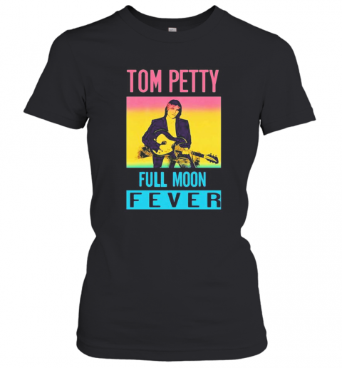 Tom Petty Full Moon Fever T-Shirt Classic Women's T-shirt
