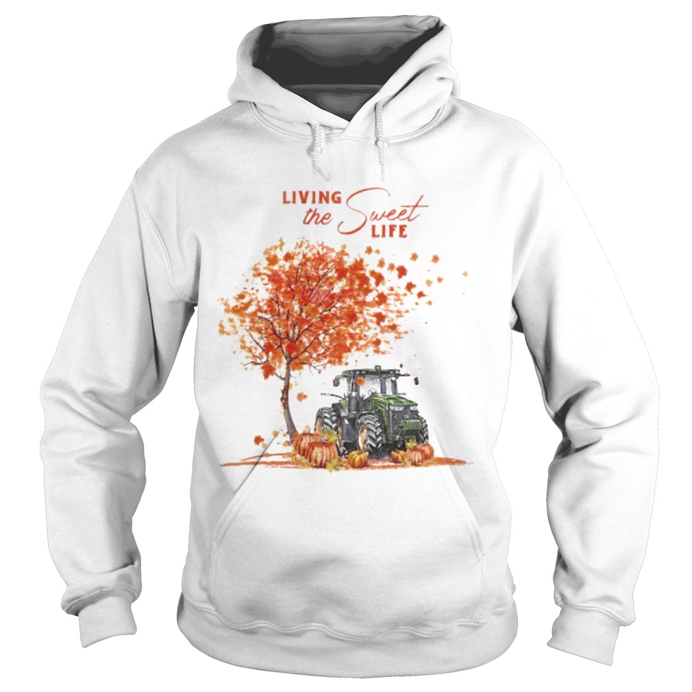Tractor Autumn Living the sweet life Hoodie