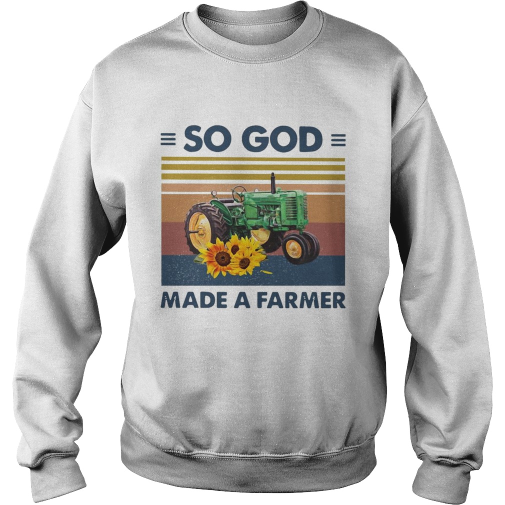 Tractor So God Made A Farmer Vintage Sweatshirt