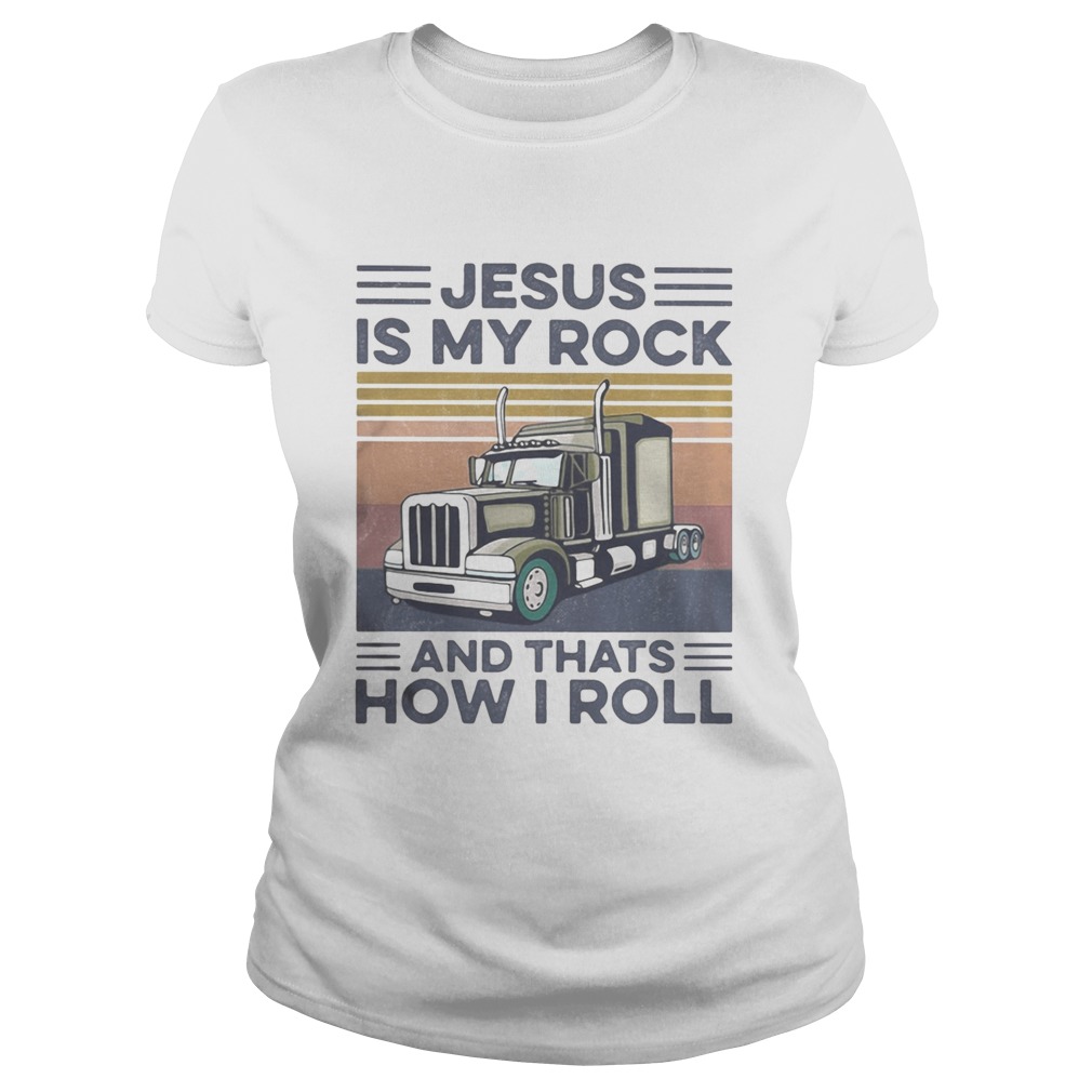 Trucker Jesus is my rock and thats how i roll vintage retro Classic Ladies