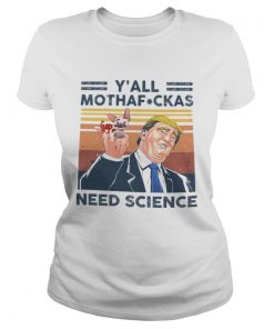 Trump and dog yall mothafuckas need science vintage retro  Classic Ladies