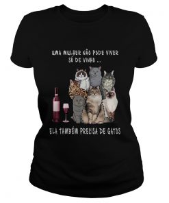 Uma Mulher Nao Pode Viver So De Vinho Ela Tambem Precisa De Gatos  Classic Ladies