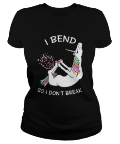 Unicorn I Bend So I Dont Break  Classic Ladies