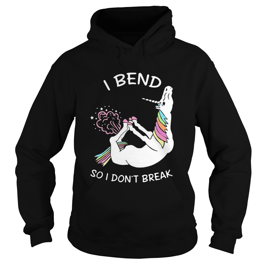 Unicorn I Bend So I Dont Break Hoodie