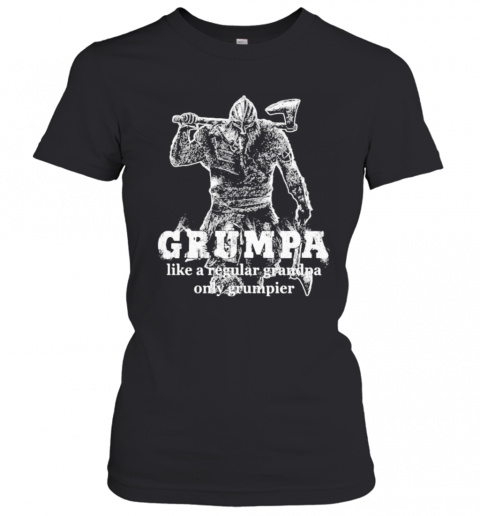 Vikings grumpa like a regular grandpa only grumpier  T-Shirt Classic Women's T-shirt
