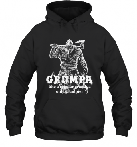 Vikings grumpa like a regular grandpa only grumpier  T-Shirt Unisex Hoodie