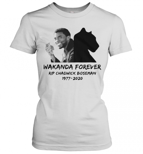 Wakanda Forever Rip Chadwick Black Panther Actor 1977 2020 T-Shirt Classic Women's T-shirt
