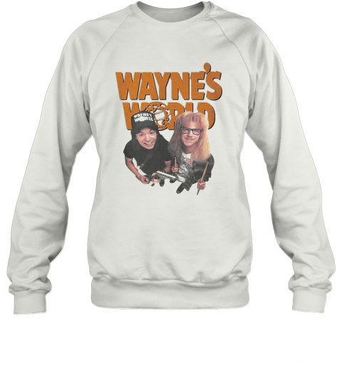 Wayne Campbell And Garth Algar Wayne'S World T-Shirt Unisex Sweatshirt