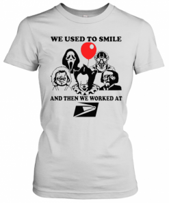 We Used To Smile And Then We Worked At United States Postal Service T-Shirt Classic Women's T-shirt