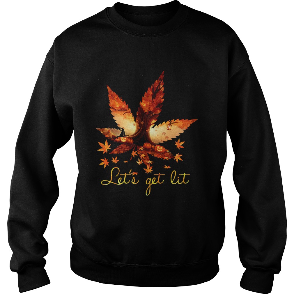 Weed Lets Get Lit Halloween Sweatshirt