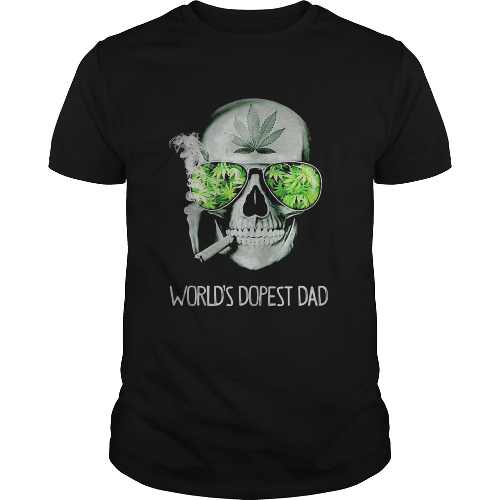 Weed skull smoking worlds dopest dad Unisex