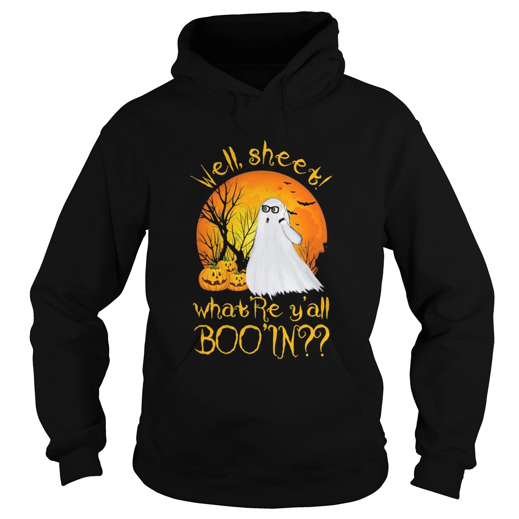 Well Sheet Whatre Yall Boo In Ghost Pumpkin Sunset Halloween Hoodie