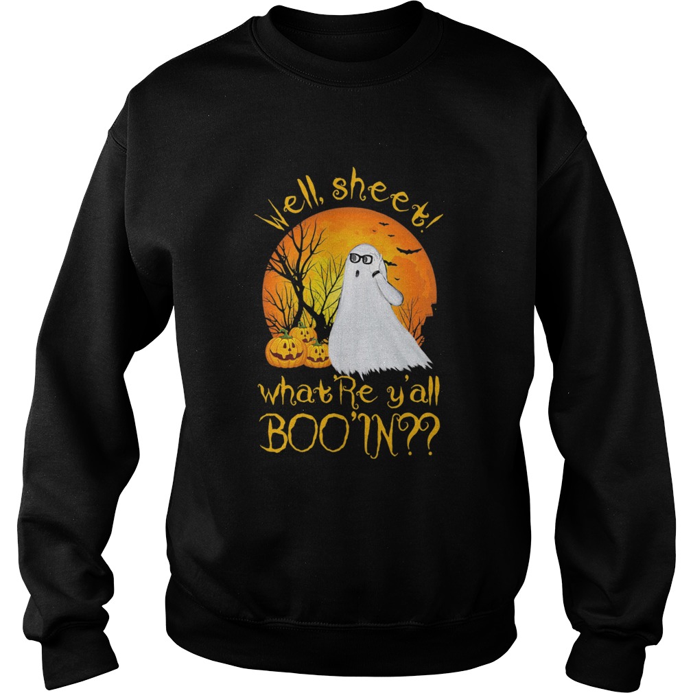 Well Sheet Whatre Yall Boo In Ghost Pumpkin Sunset Halloween Sweatshirt