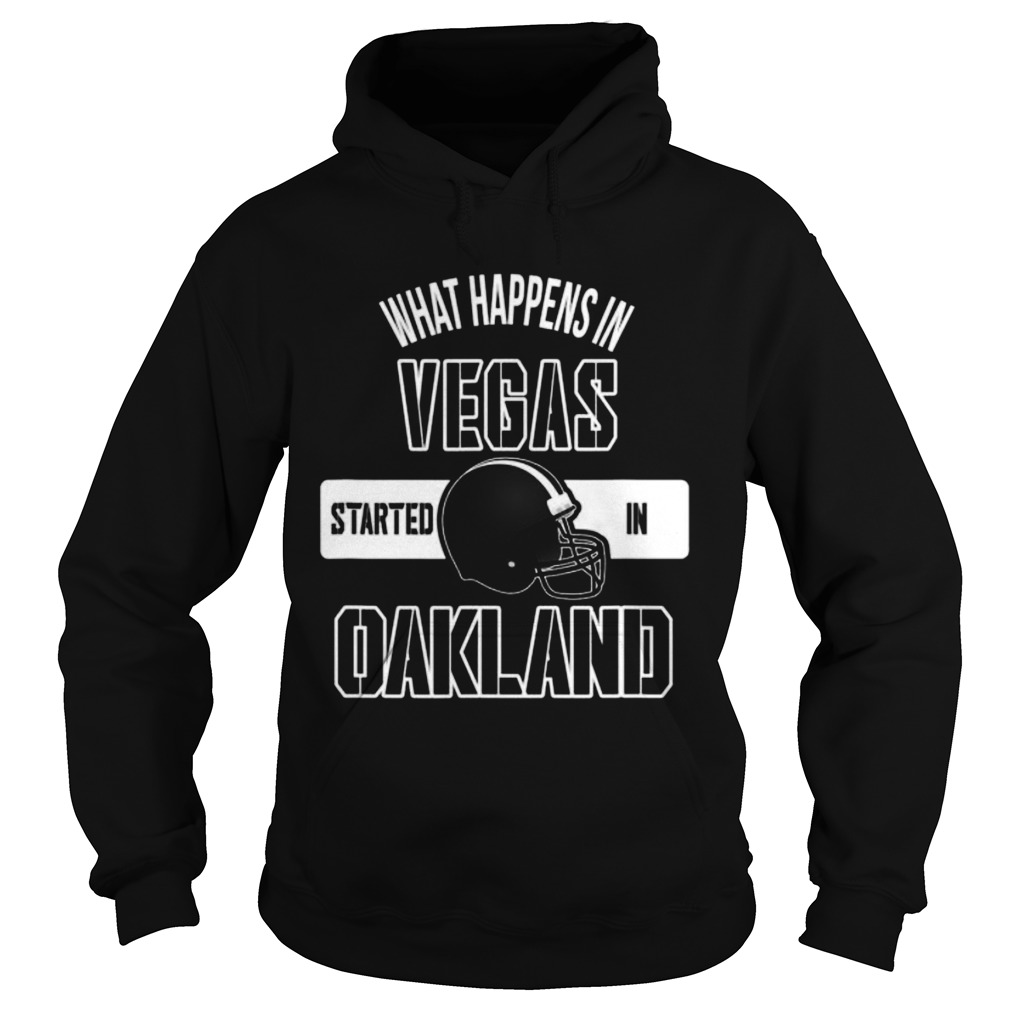 What happens in Vegas Started In Oakland Perfect Sporty Hoodie