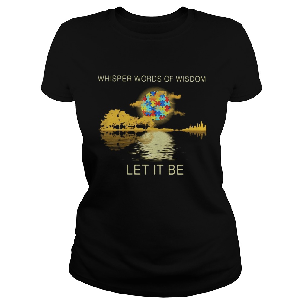 Whisper words of wisdom Let it be Moon autism guitar Classic Ladies