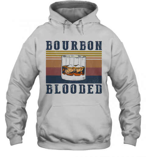 Wine Bourbon Blooded Vintage T-Shirt Unisex Hoodie