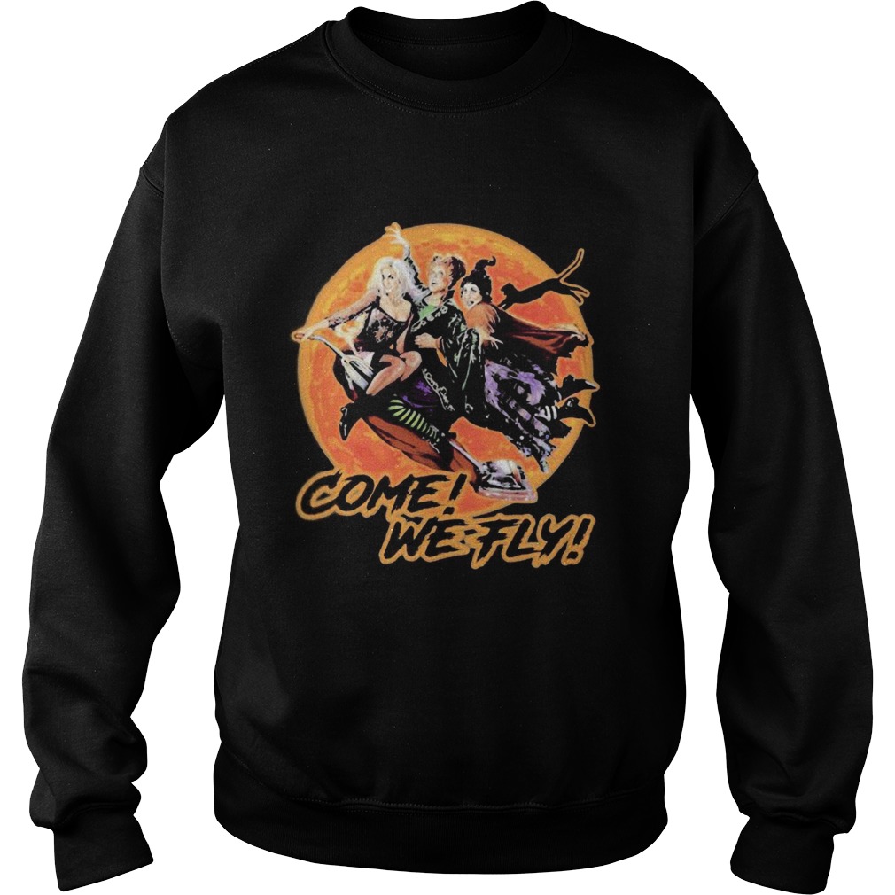 Witch Come we fly sunset Sweatshirt