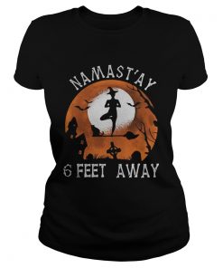 Witch namastay 6 feet away sunset  Classic Ladies