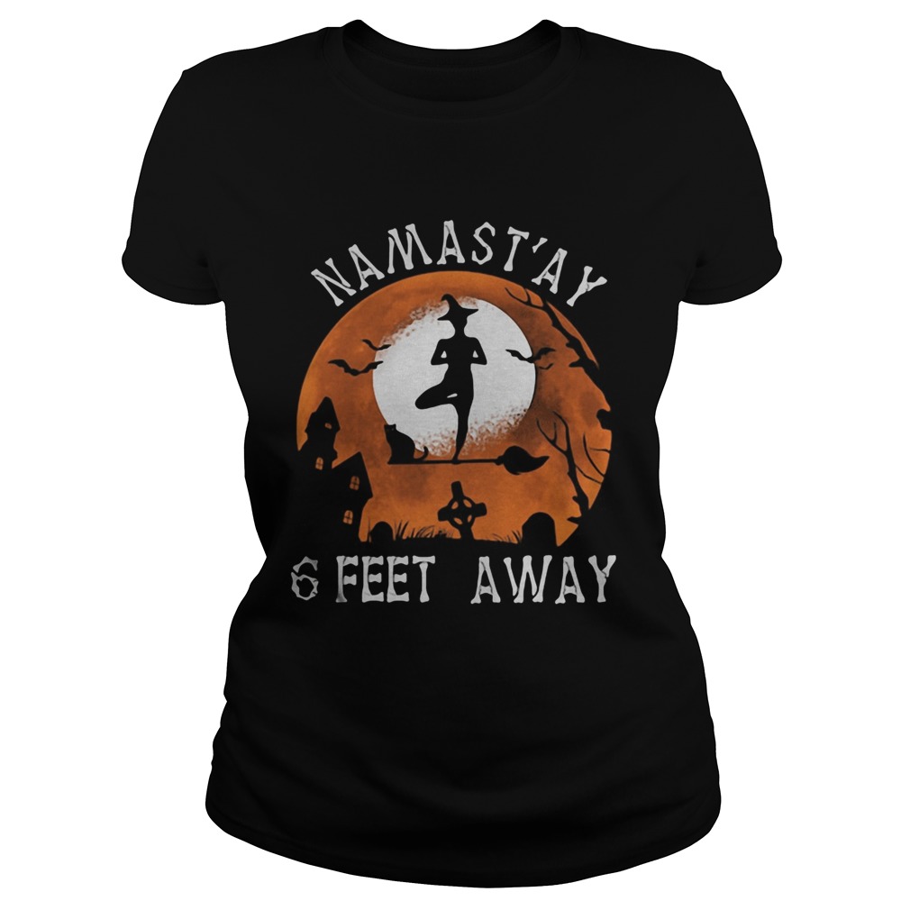 Witch namastay 6 feet away sunset Classic Ladies