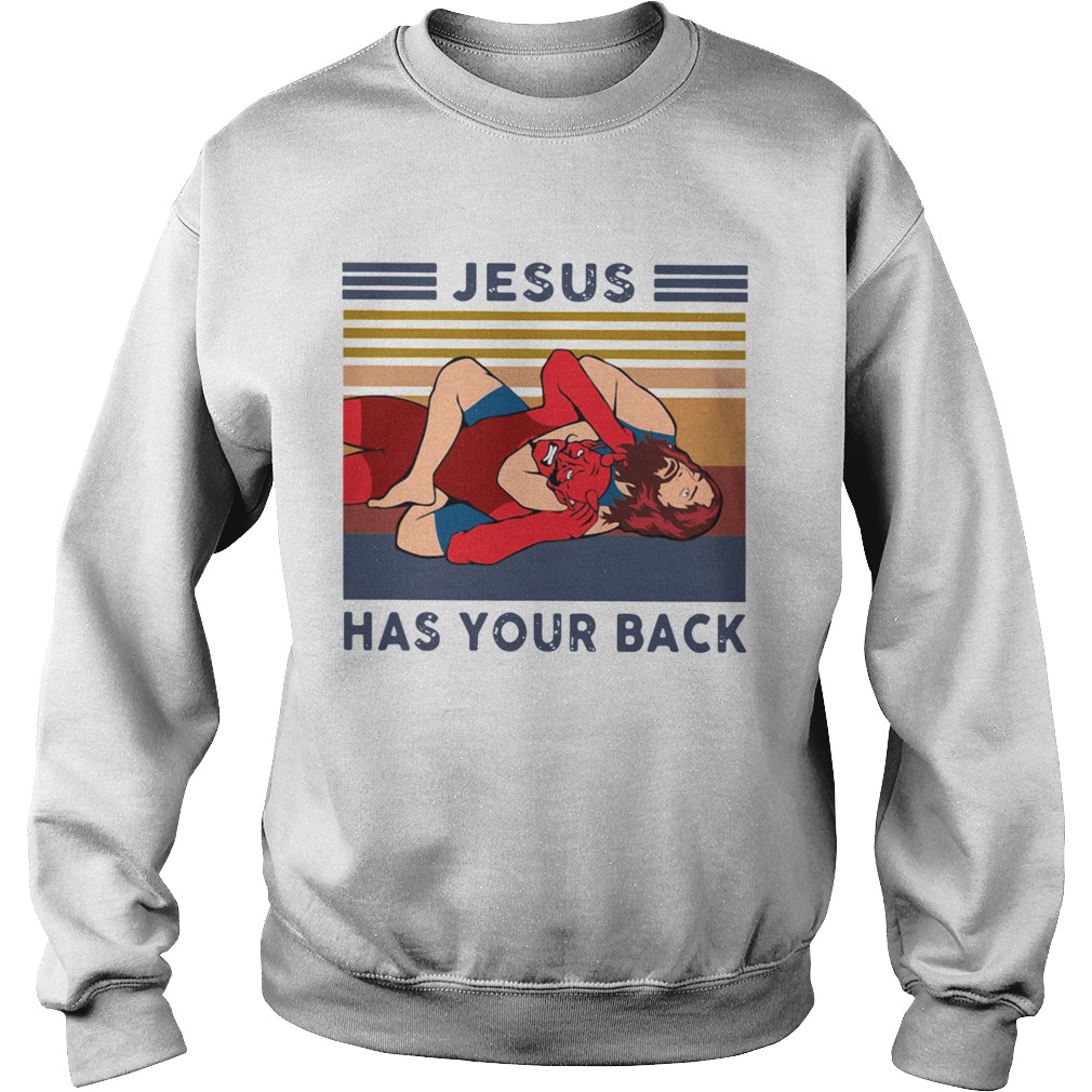 Wrestling Jesus Has Your Back Vintage Sweatshirt