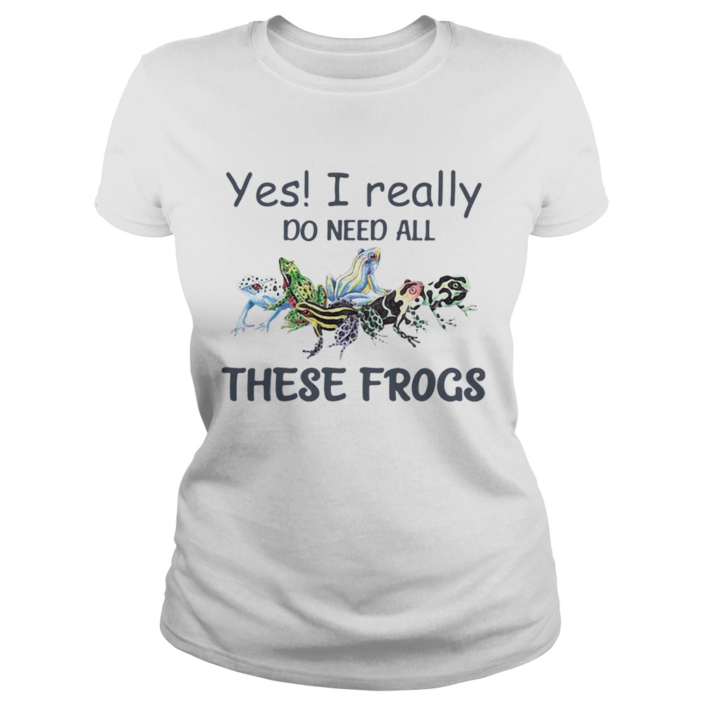 YES I REALLY DO NEED ALL THESE FROGS COLORFUL FROG Classic Ladies